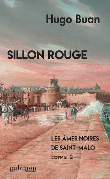 Les âmes noires de Saint-Malo - Volume 2