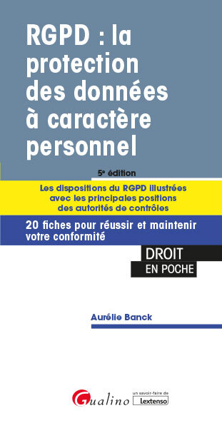 RGPD : la protection des données à caractère personnel