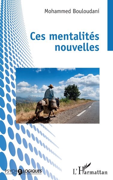 Ces mentalités nouvelles