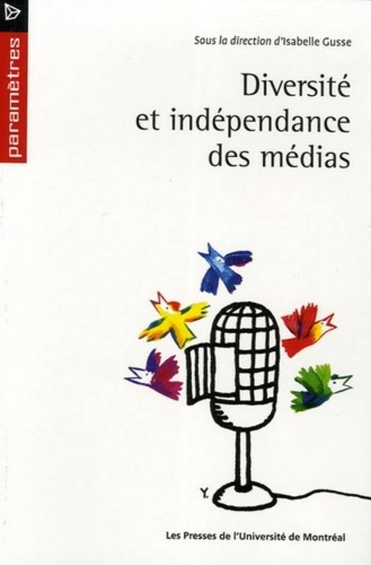 Diversité et indépendance des médias