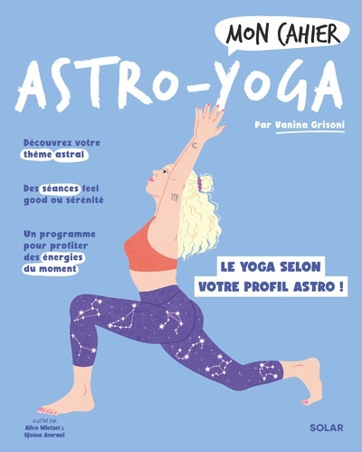 Mon cahier Astro-yoga - Vanina Grisoni