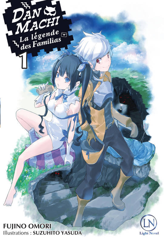 DanMachi - La légende des Familias Volume 1