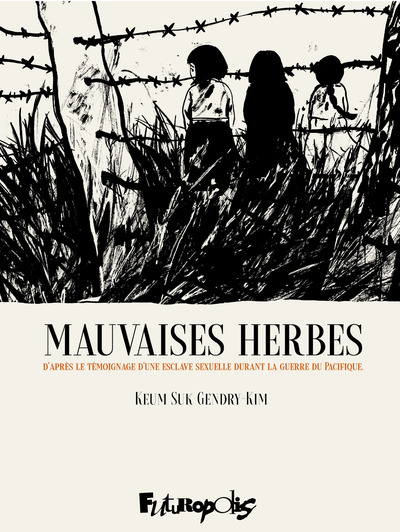 Mauvaises herbes