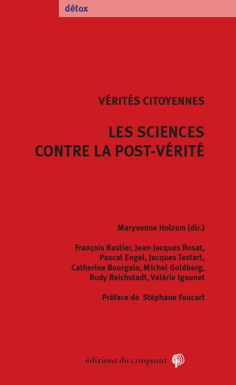 Les Sciences contre la post-vérité - Maryvonne Helzem