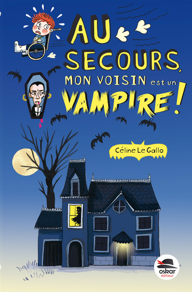 Au secours, mon voisin est un vampire !