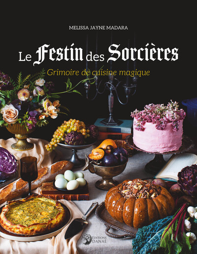 Le Festin des Sorcières - Grimoire de cuisine magique