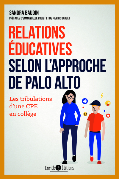 Relations éducatives selon l’approche Palo Alto - Sandra Baudin