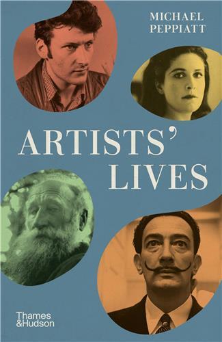 Artists' Lives (Paperback) /anglais - Peppiatt Michael