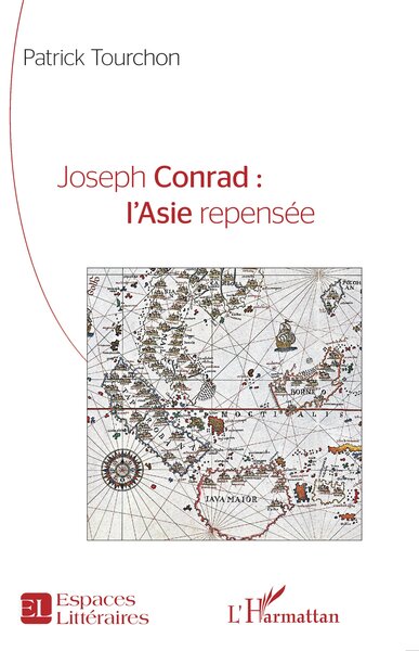 Joseph Conrad : l’Asie repensée