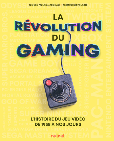 La révolution du gaming - L'histoire du jeu vidéo de 1958 à nos jours