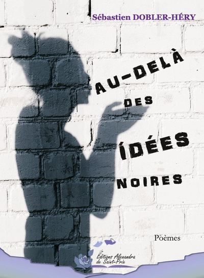 Au-delà des idées noires