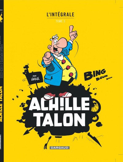 Achille Talon l'Intégrale Volume 5