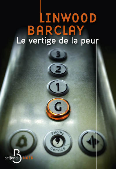 Le Vertige de la peur - Linwood Barclay