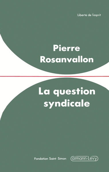 La question syndicale