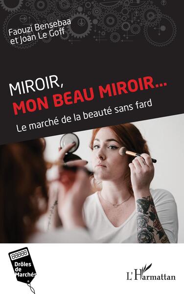 Miroir, mon beau miroir... - Faouzi Bensebaa