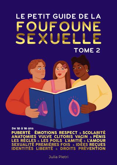 Le petit guide de la foufoune sexuelle - Volume 2