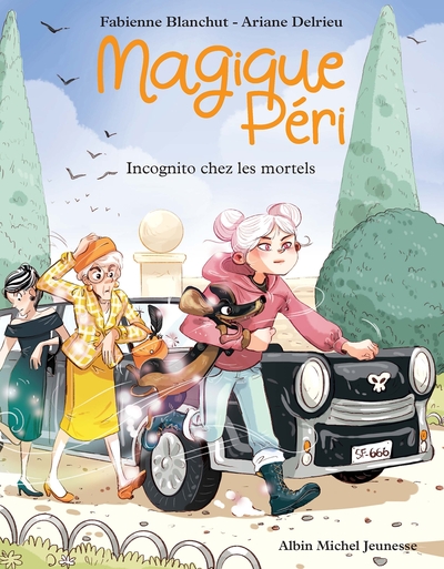 Magique Péri Volume 7 - Fabienne Blanchut