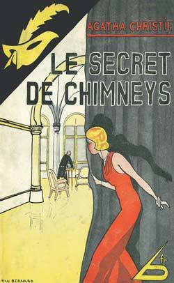 Le Secret De Chimneys - Fac Similé, E Secret De Chimneys