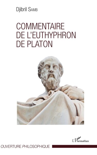 Commentaire de l'Euthyphron de Platon