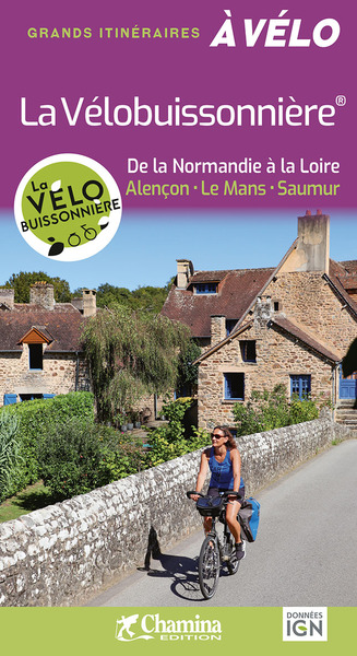 La Velobuissonniere- De La Normandie  A La Loire