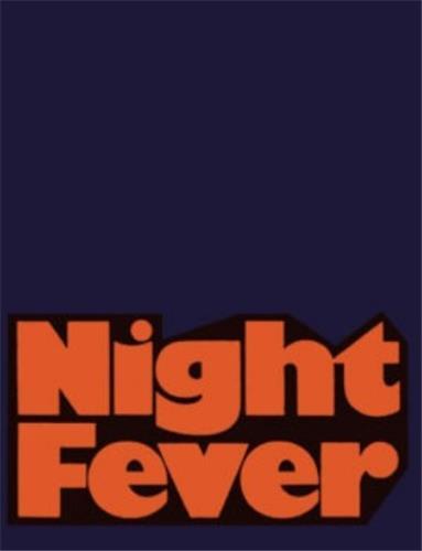 Night Fever: Film and Photography After Dark /anglais