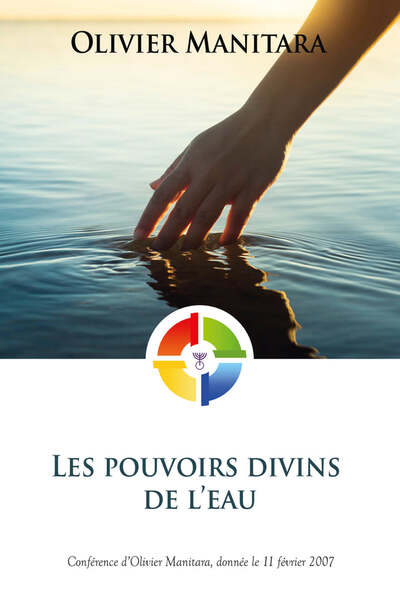 Les pouvoirs divins de l’eau