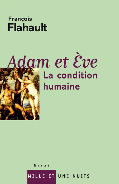 Adam Et Eve, La Condition Humaine