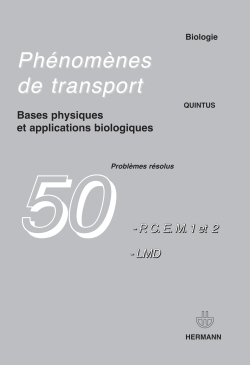 Phénomènes De Transport, Bases Fondamentales Et Applications Biologiques