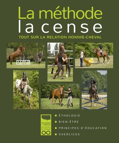 La méthode La Cense - Haras de la Cense