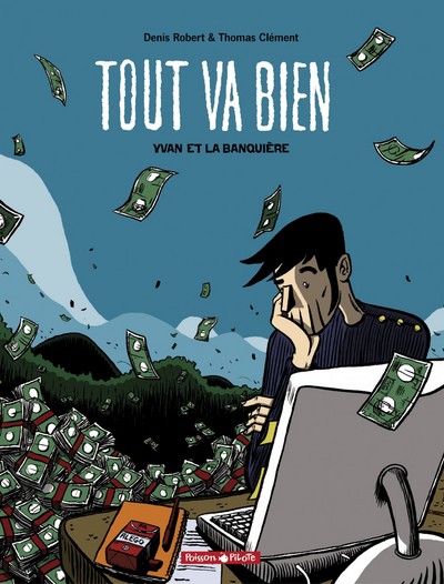 Tout va bien Volume 1