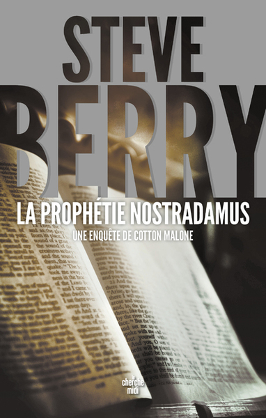 La Prophétie Nostradamus - Steve Berry