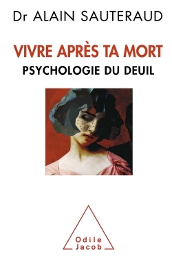 Vivre après ta mort