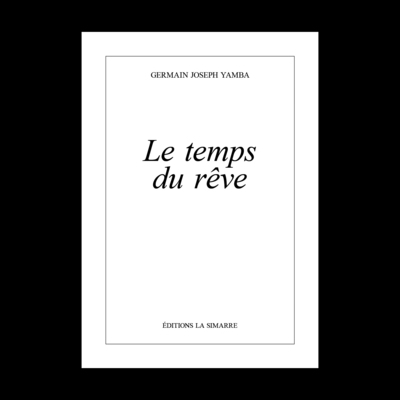 Le Temps Du Rêve