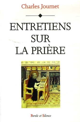 Entretiens Sur La Priere, La Prière Avec Jésus