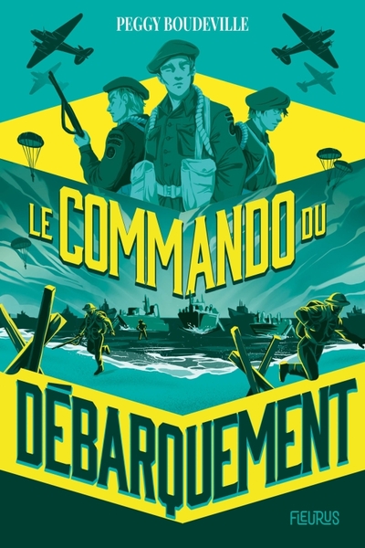 Le Commando du débarquement - Peggy Boudeville