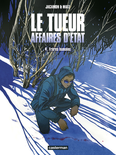 Le tueur, Affaires d'Etat Volume 4