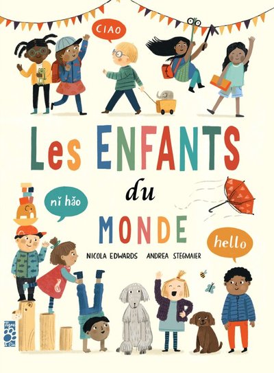 Les enfants du monde - Nicola Edwards