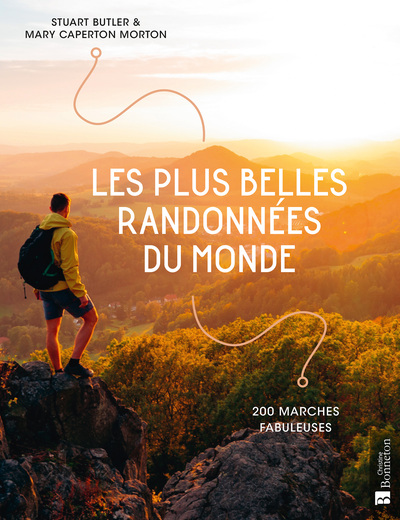 Les plus belles randonnées du monde