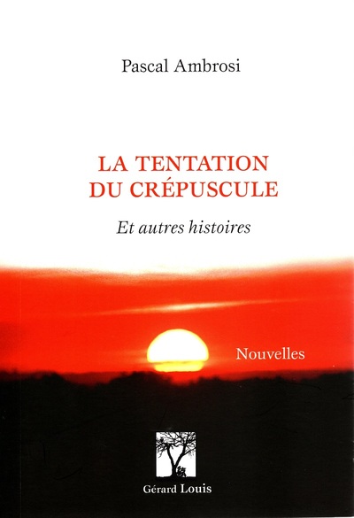 La Tentation Du Crepuscule