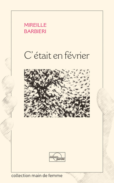 C'était en février