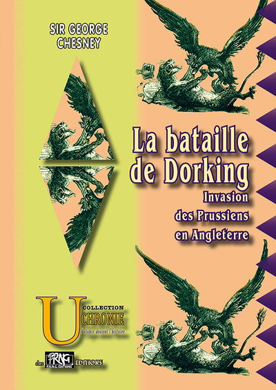 La Bataille de Dorking, invasion des Prussiens en Angleterre - Sir George Chesney