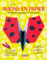 Avions en papier - Modèles originaux et innovants - Sam Ita