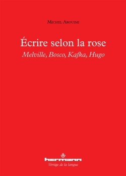 Écrire selon la rose