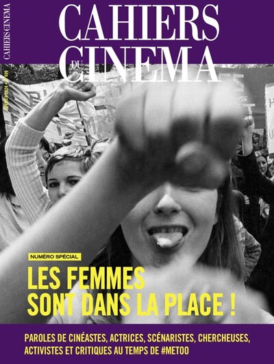 Cahiers du cinéma 806 : Les femmes sont dans la place ! - Février                        2024