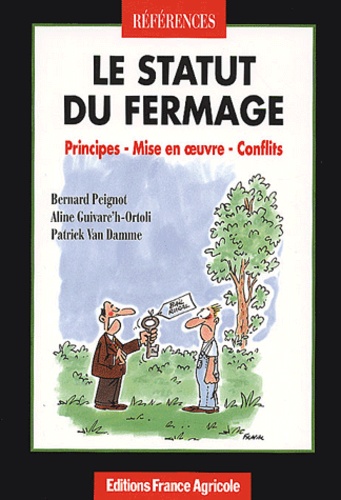 Le statut du fermage