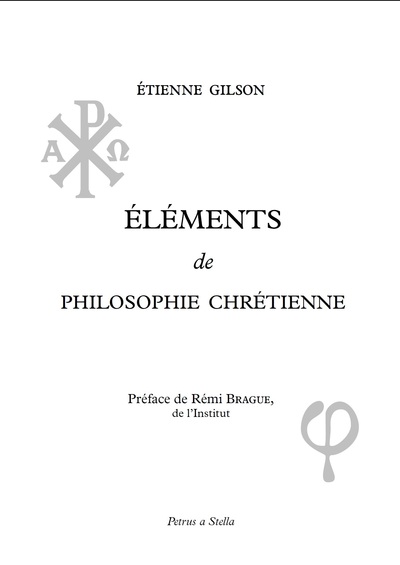 Eléments De Philosophie Chrétienne