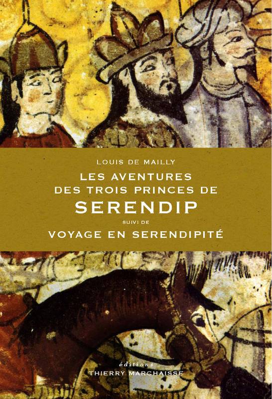 Les Aventures des trois Princes de Serendip