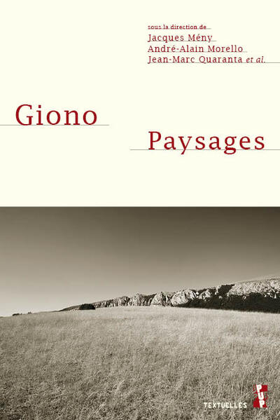 Giono. Paysages