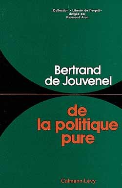 De La Politique Pure