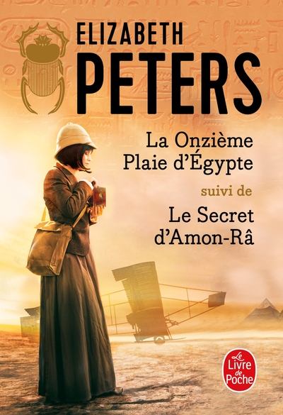 La Onzième plaie d'Egypte suivi de Le Secret d'Amon-Râ